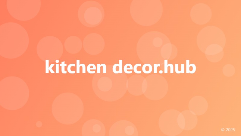 kitchen decor.hub