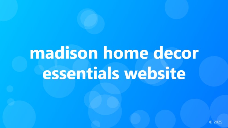 madison home decor essentials website