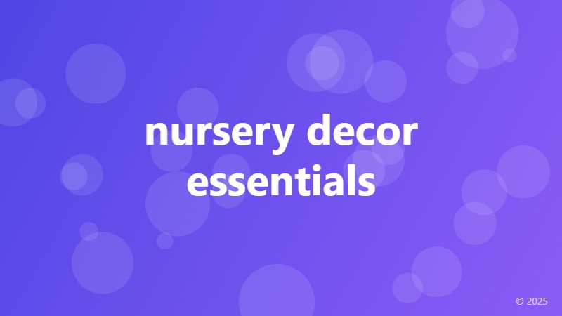 nursery decor essentials