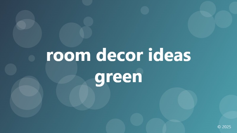 room decor ideas green
