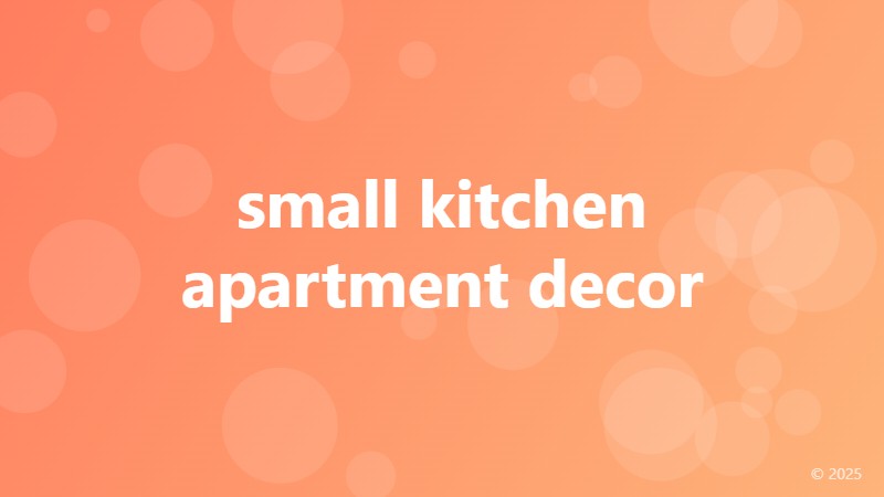 small kitchen apartment decor